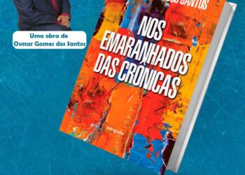 LANÇAMENTO DO LIVRO – NOS EMARANHADOS DAS CRÔNICA